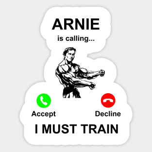 Schwarzenegger is calling Sticker